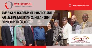 American Academy of Hospice and Palliative Medicine Scholarship 2020 (up to $5,000)