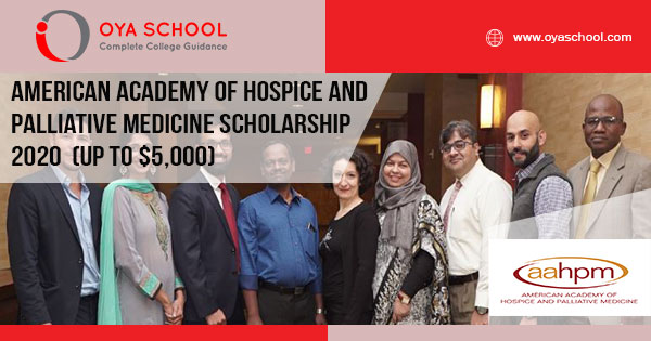 American Academy of Hospice and Palliative Medicine Scholarship 2020 (up to $5,000)