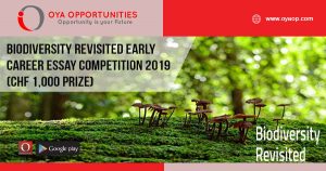 Biodiversity Revisited Early Career Essay Competition 2019 (CHF 1,000 prize)