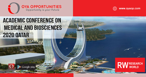Academic Conference on Medical and Biosciences 2020 Qatar