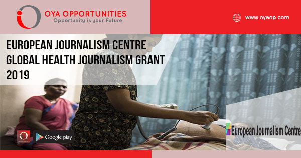 European Journalism Centre Global Health Journalism Grant 2019