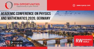 Academic Conference on Physics and Mathematics 2020 in Germany