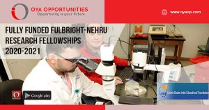 Fully Funded Fulbright-Nehru Research Fellowships 2020-2021