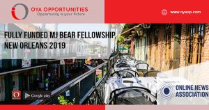 Fully Funded MJ Bear Fellowship, New Orleans 2019