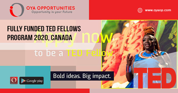 Fully Funded TED Fellows Program 2020, Canada