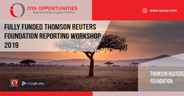 Fully Funded Thomson Reuters Foundation Reporting Workshop 2019