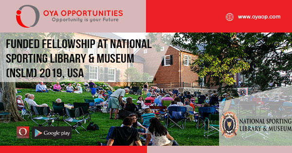Funded Fellowship at National Sporting Library & Museum (NSLM) 2019, USA