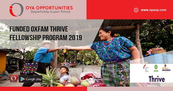 Funded Oxfam Thrive Fellowship Program 2019