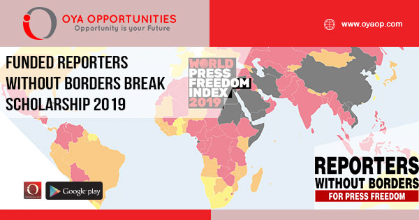 Funded Reporters Without Borders Break Scholarship 2019