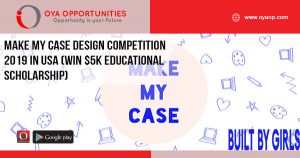 Make My Case Design Competition 2019 in USA (Win $5K Educational Scholarship)