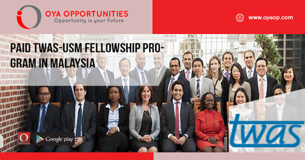 Paid TWAS-USM Fellowship Program in Malaysia