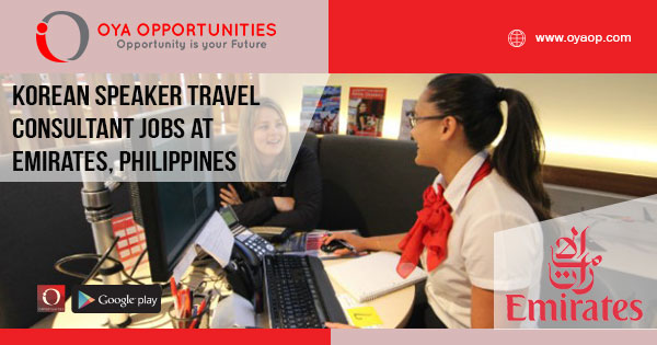 Korean Speaker Travel Consultant jobs at Emirates, Philippines