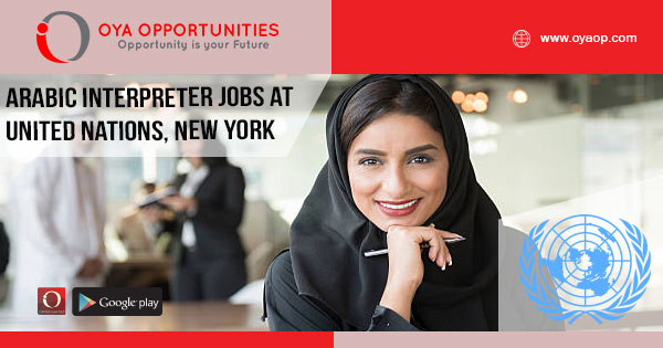 Arabic Interpreter jobs at United Nations, New York