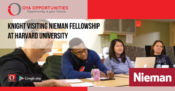 Knight Visiting Nieman Fellowship at Harvard University