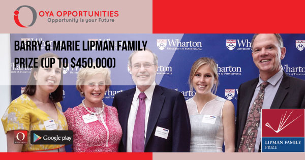 Barry & Marie Lipman Family Prize (Up to $450,000)