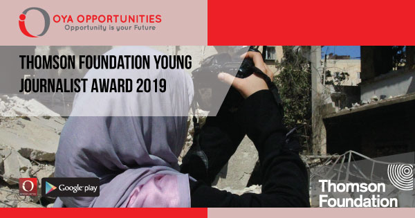 Thomson Foundation Young Journalist Award 2019