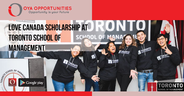 Love Canada Scholarship at Toronto School of Management