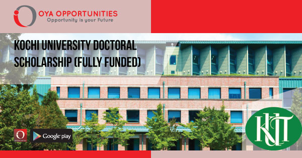 Kochi University Doctoral Scholarship (fully funded)