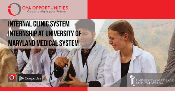Internal Clinical System Internship at University of Maryland