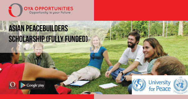 Asian Peacebuilders Scholarship (Fully Funded)