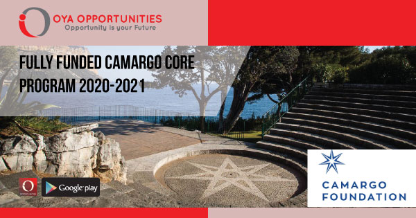 Fully Funded Camargo Core Program 2020-2021