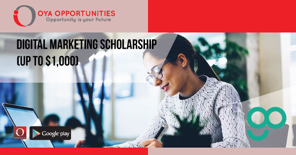 Digital Marketing Scholarship (up to $1,000)