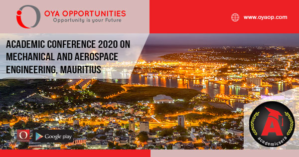 Academic Conference 2020 on Mechanical and Aerospace Engineering