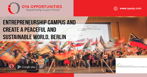 Entrepreneurship Campus and create a Peaceful and Sustainable World, Berlin