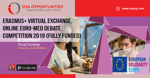 Erasmus+ Virtual Exchange, Online Euro-Med Debate Competition 2019 (Fully Funded)