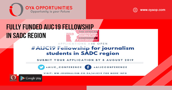 Fully Funded AIJC19 Fellowship in SADC Region