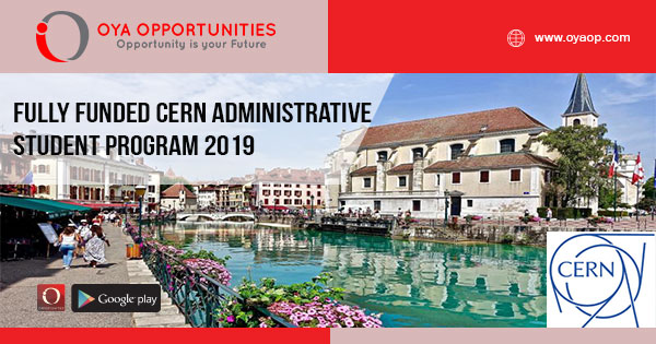 Fully Funded CERN Administrative Student Program 2019