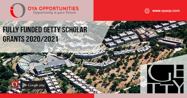 Fully Funded Getty Scholar Grants 2020/2021