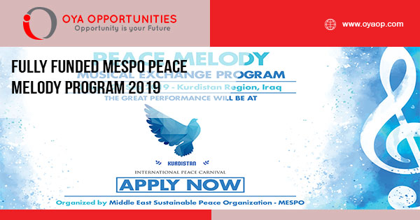 Fully Funded MESPO Peace Melody Program 2019