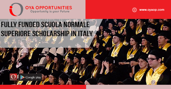 Fully Funded Scuola Normale Superiore Scholarship in Italy