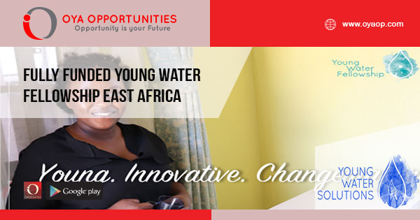 Fully Funded Young Water Fellowship East Africa