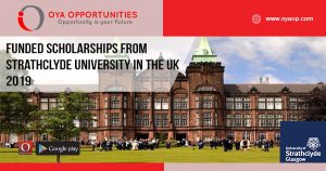 Funded Scholarships from Strathclyde University in the UK 2019