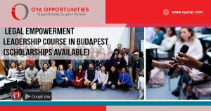 Legal Empowerment Leadership Course in Budapest (Scholarships Available)