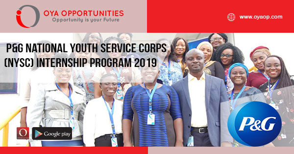 P&G National Youth Service Corps (NYSC) Internship Program 2019