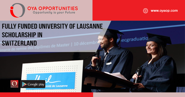 Fully Funded University of Lausanne Scholarship in Switzerland