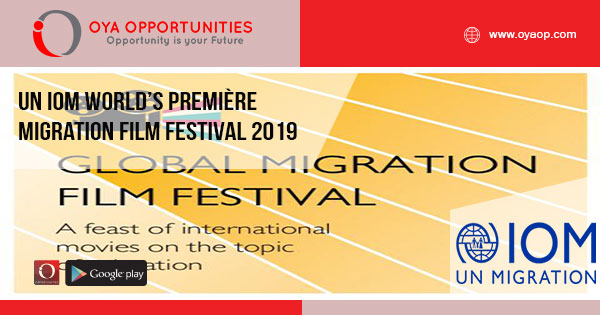 UN IOM World’s Première Migration Film Festival 2019