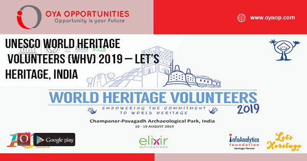 UNESCO World Heritage Volunteers (WHV) 2019 – Let’s Heritage, India