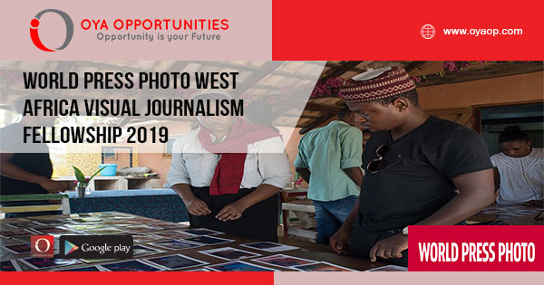 World Press Photo West Africa Visual Journalism Fellowship 2019