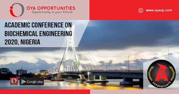 Academic Conference 2020 on Biochemical Engineering, Nigeria