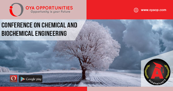 Academic Conference on Chemical and Biochemical Engineering, Poland