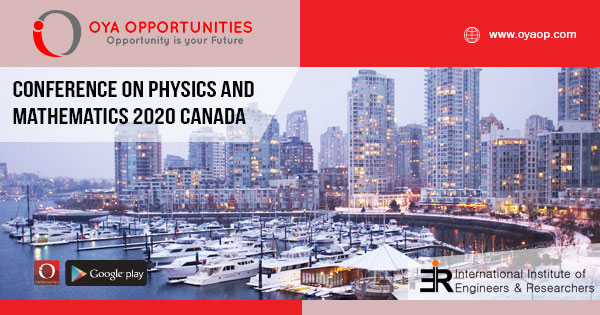 Academic Conference on Physics and Mathematics 2020 Canada