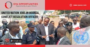 United Nations jobs in Uganda, Conflict Resolution Officer