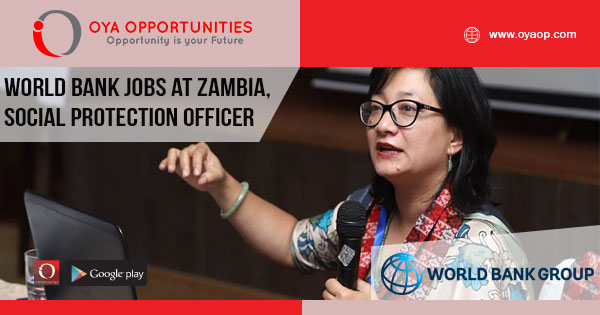 World Bank Jobs at Zambia, Social Protection Officer