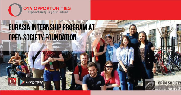 Eurasia Internship Program at Open Society Foundation