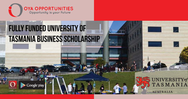 Fully Funded University of Tasmania Business Scholarship
