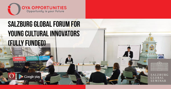 Salzburg Global Forum for Young Cultural Innovators (Fully Funded)